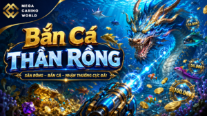 Bắn cá thần rồng
